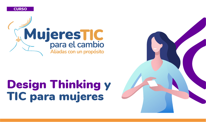 Design Thinking y TIC para mujeres 2024